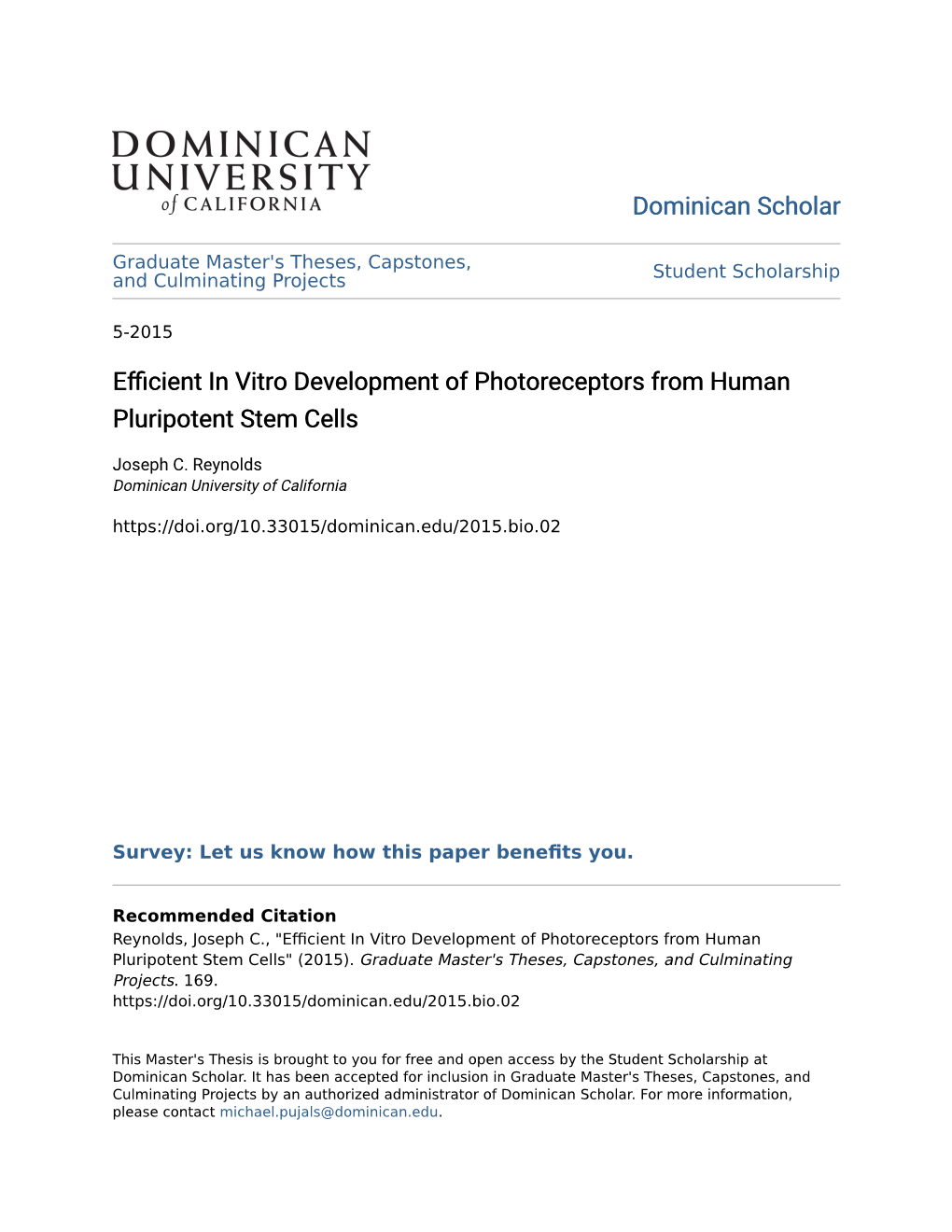 Efficient in Vitro Development of Photoreceptors from Human Pluripotent Stem Cells