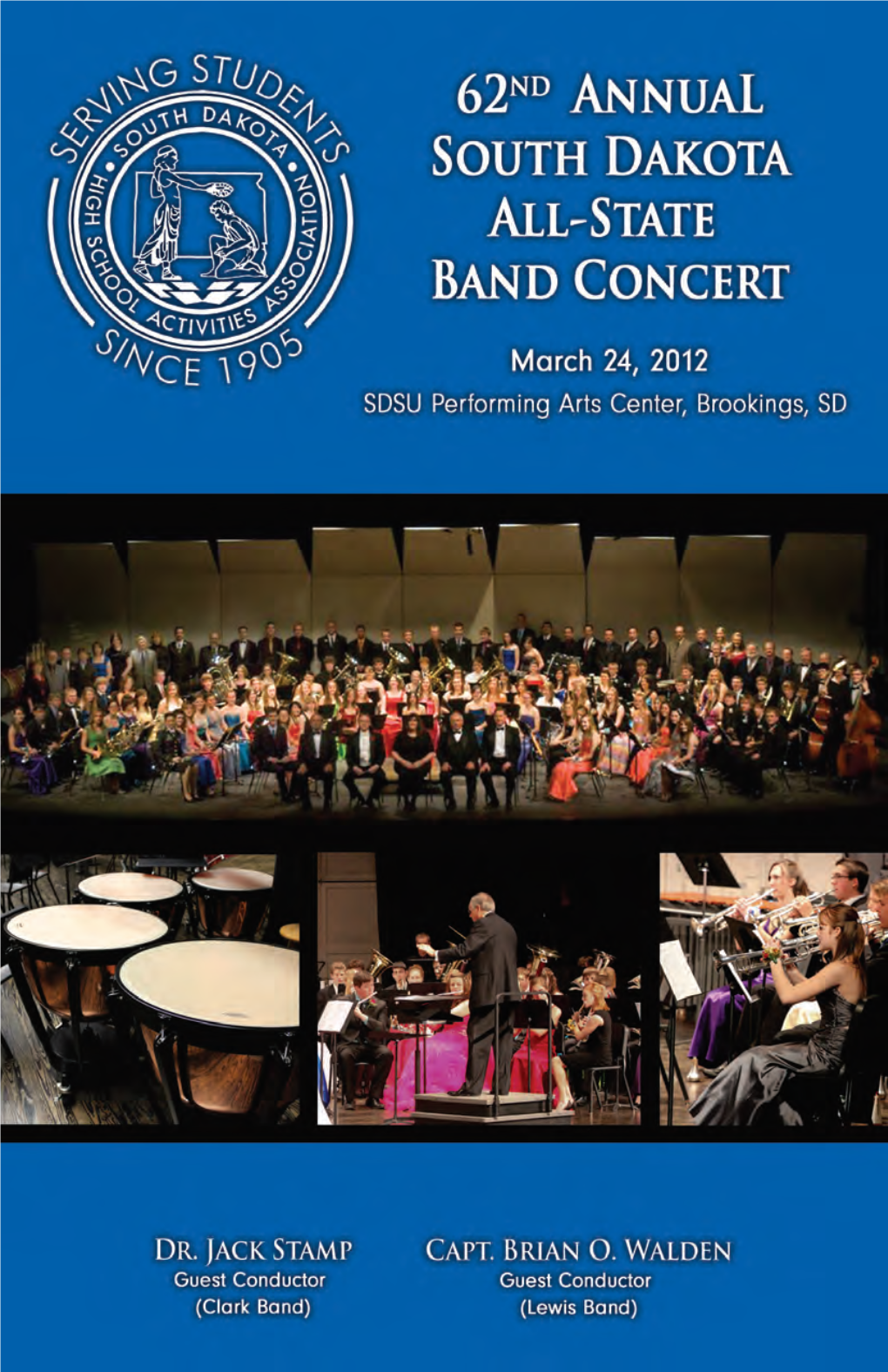 Concerts with the South Dakota High School Activities Association