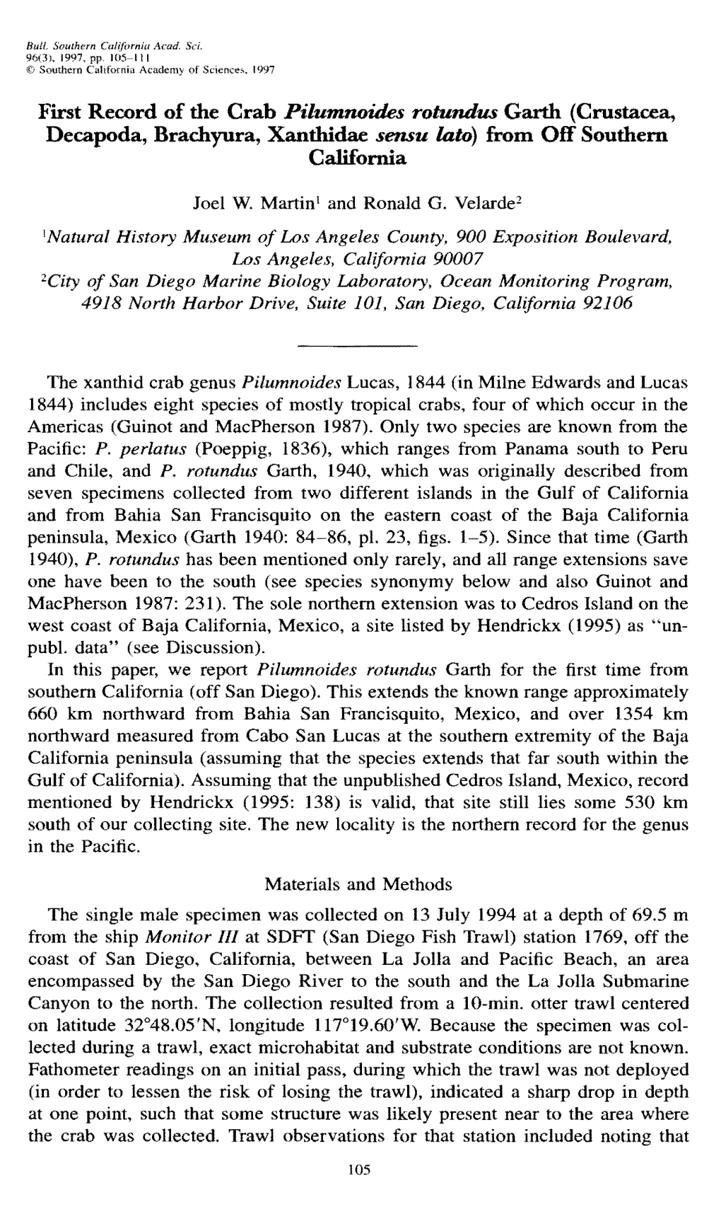 First Record of the Crab Pilumnoides Rotundus Garth (Crustacea, Decapoda, Brachyura, Xanthidae Sensu Lata) from Off Southern California