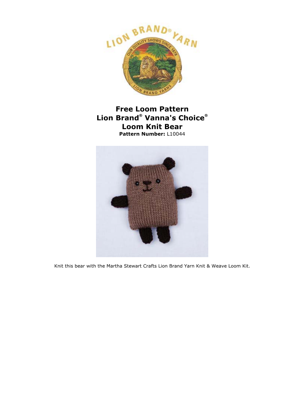 Free Loom Pattern: Vanna's Choice® Loom Knit Bear