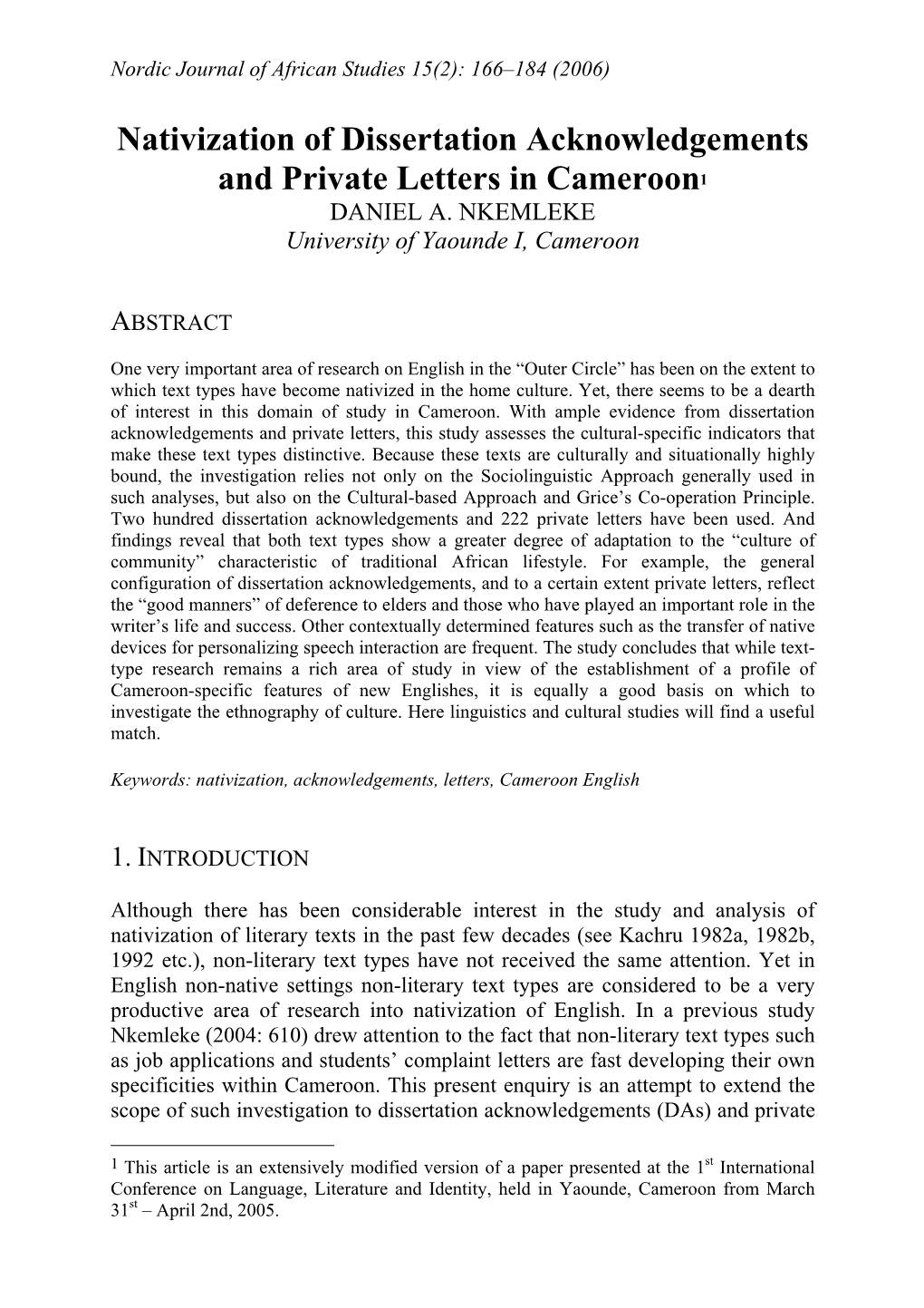 Nativization of Dissertation Acknowledgements and Private Letters in Cameroon1 DANIEL A