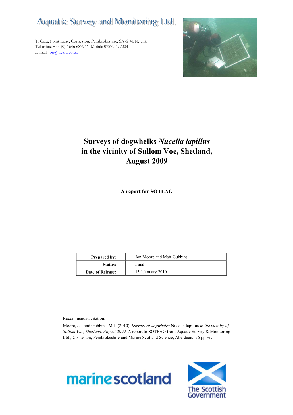 Surveys of Dogwhelks Nucella Lapillus in the Vicinity of Sullom Voe, Shetland, August 2009