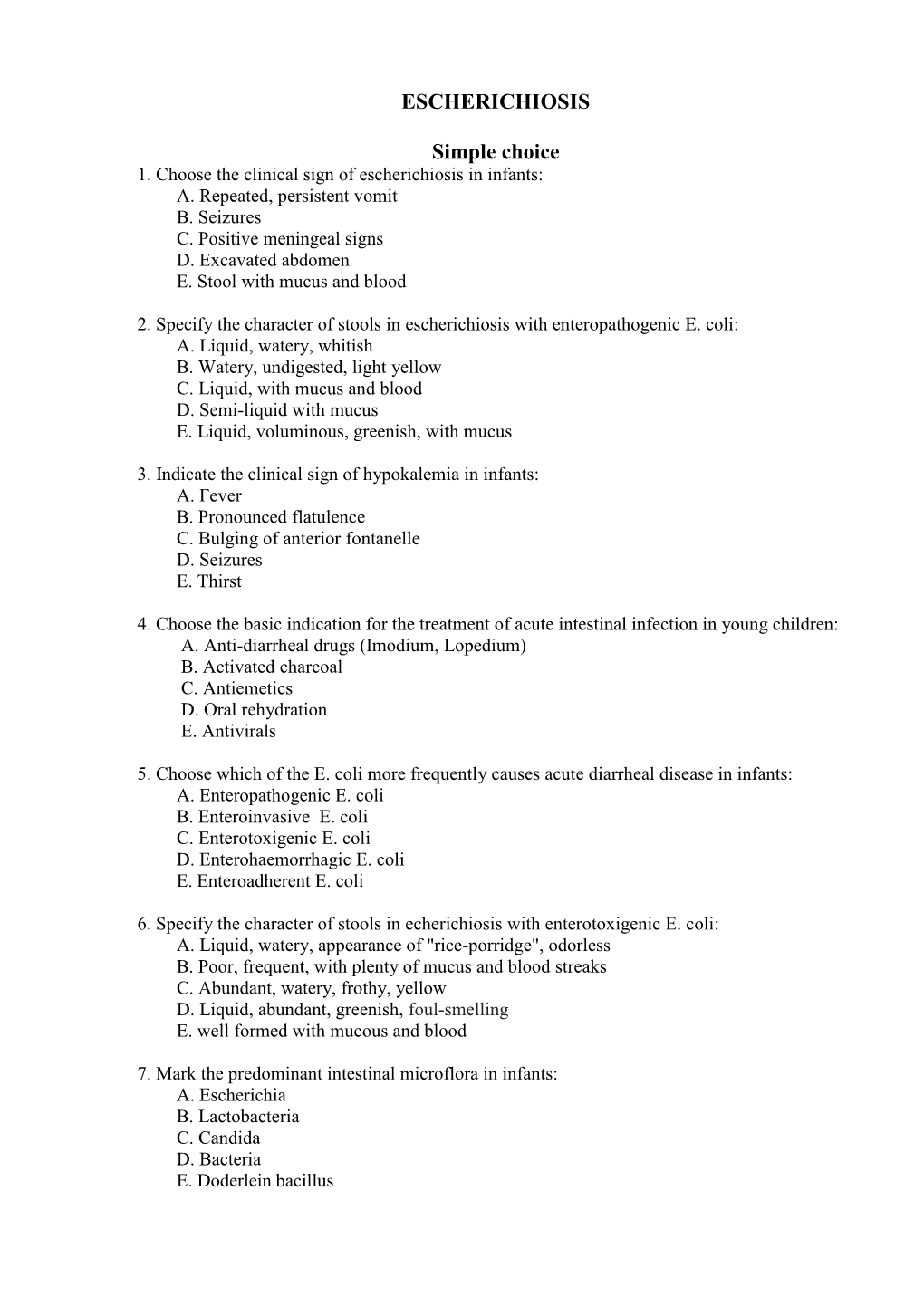 ESCHERICHIOSIS Simple Choice