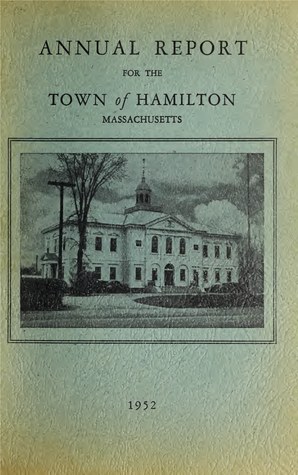 Town of Hamilton Annual Report