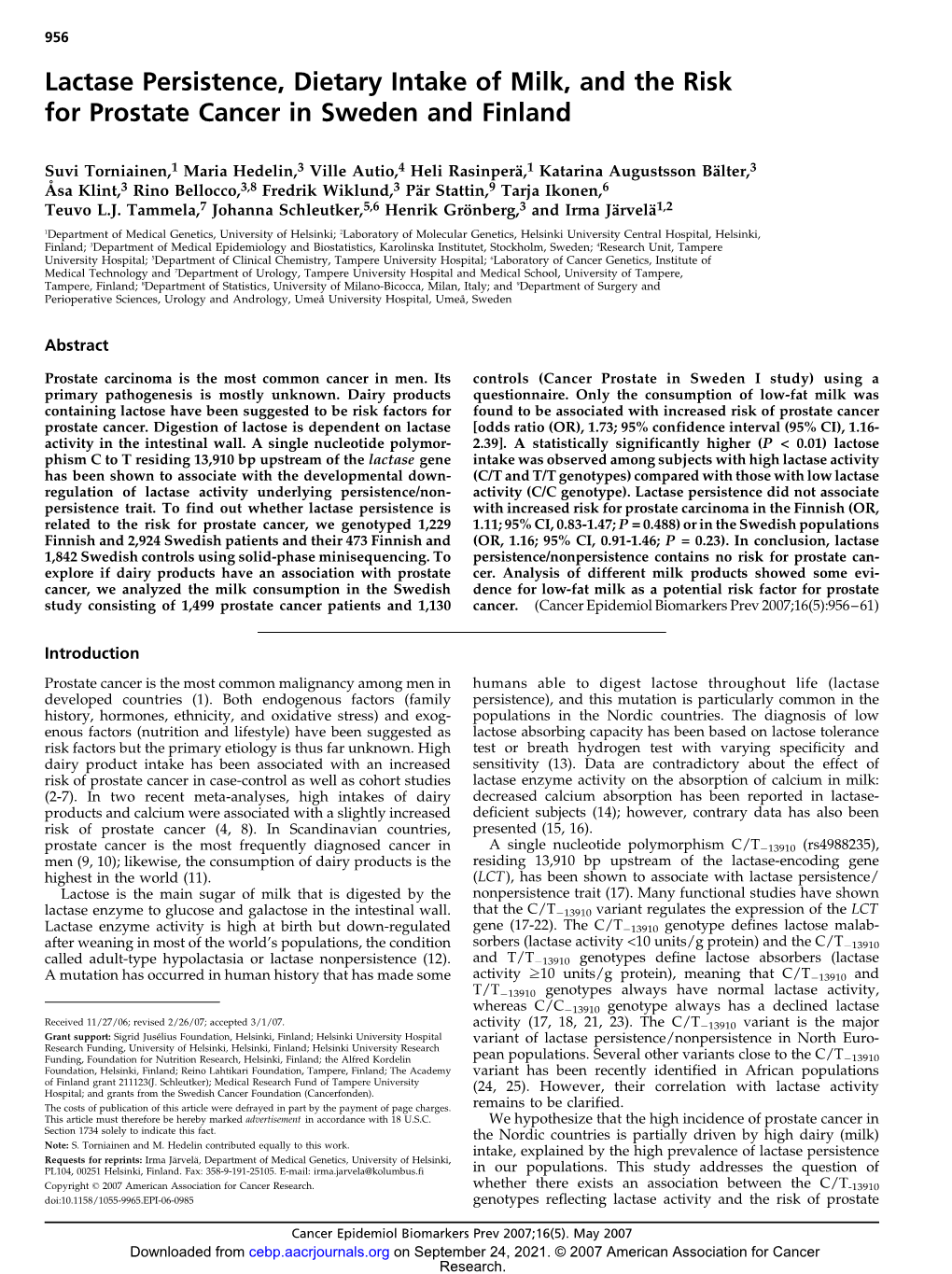 Lactase Persistence, Dietary Intake of Milk, and the Risk for Prostate Cancer in Sweden and Finland