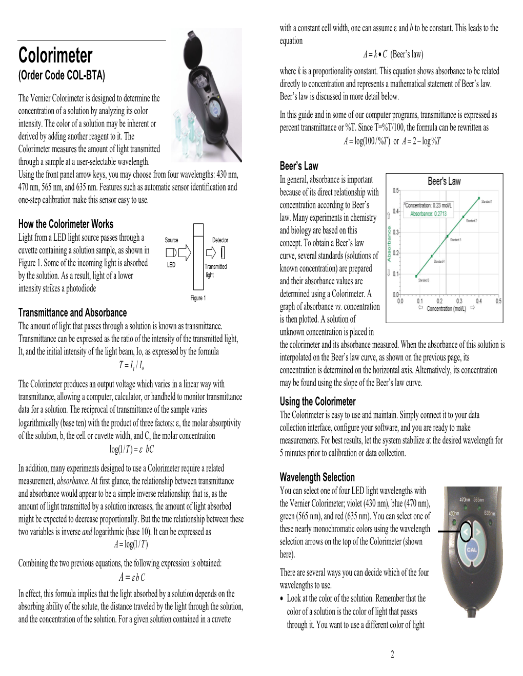 Colorimeter a  K  C (Beer’S Law) (Order Code COL-BTA) Where K Is a Proportionality Constant