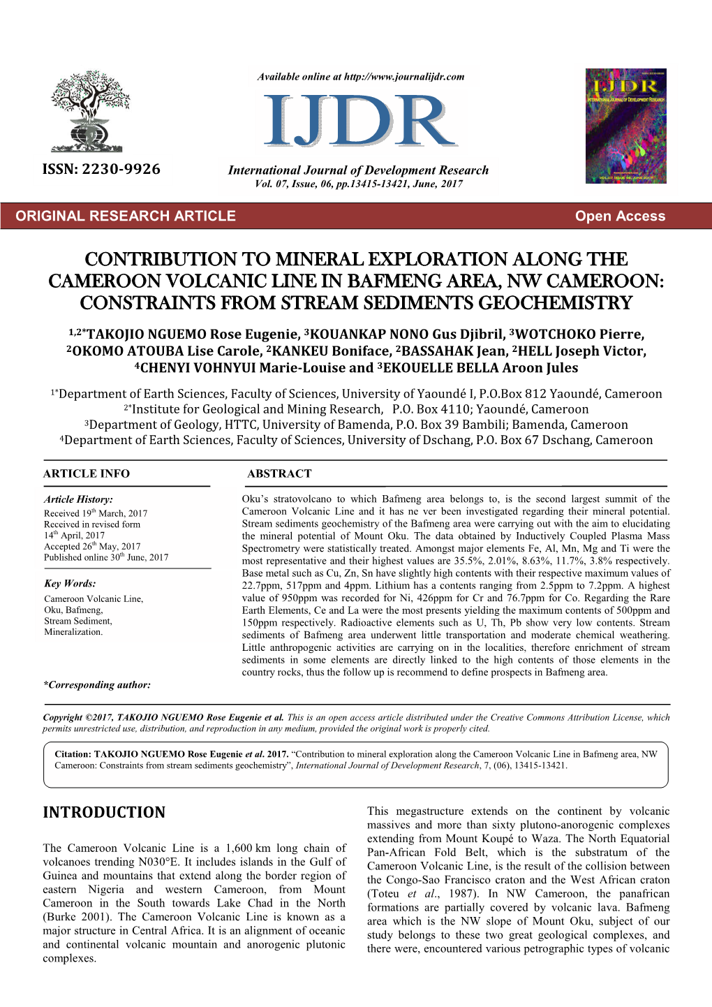 Contribution to Mineral Exploration Along the Cameroon Volcanic Line in Bafmeng Area, Nw Cameroon: Constraints from Stream Sediments Geochemistry