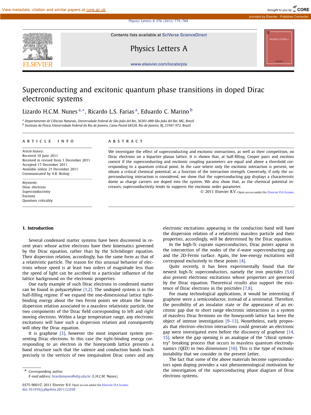 Superconducting and Excitonic Quantum Phase Transitions in Doped Dirac Electronic Systems ∗ Lizardo H.C.M