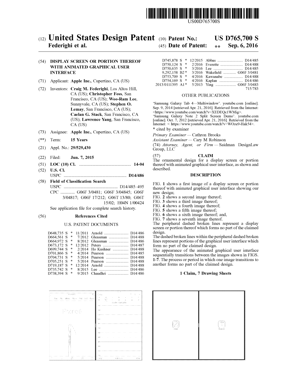 (12) United States Design Patent (10) Patent No.: US D765,700S Federighi Et Al