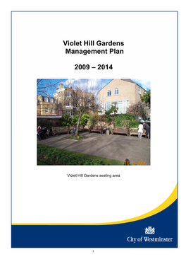Violet Hill Gardens Management Plan 2009 – 2014