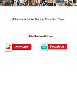 Maharashtra Cricket Stadium Pune Pitch Report