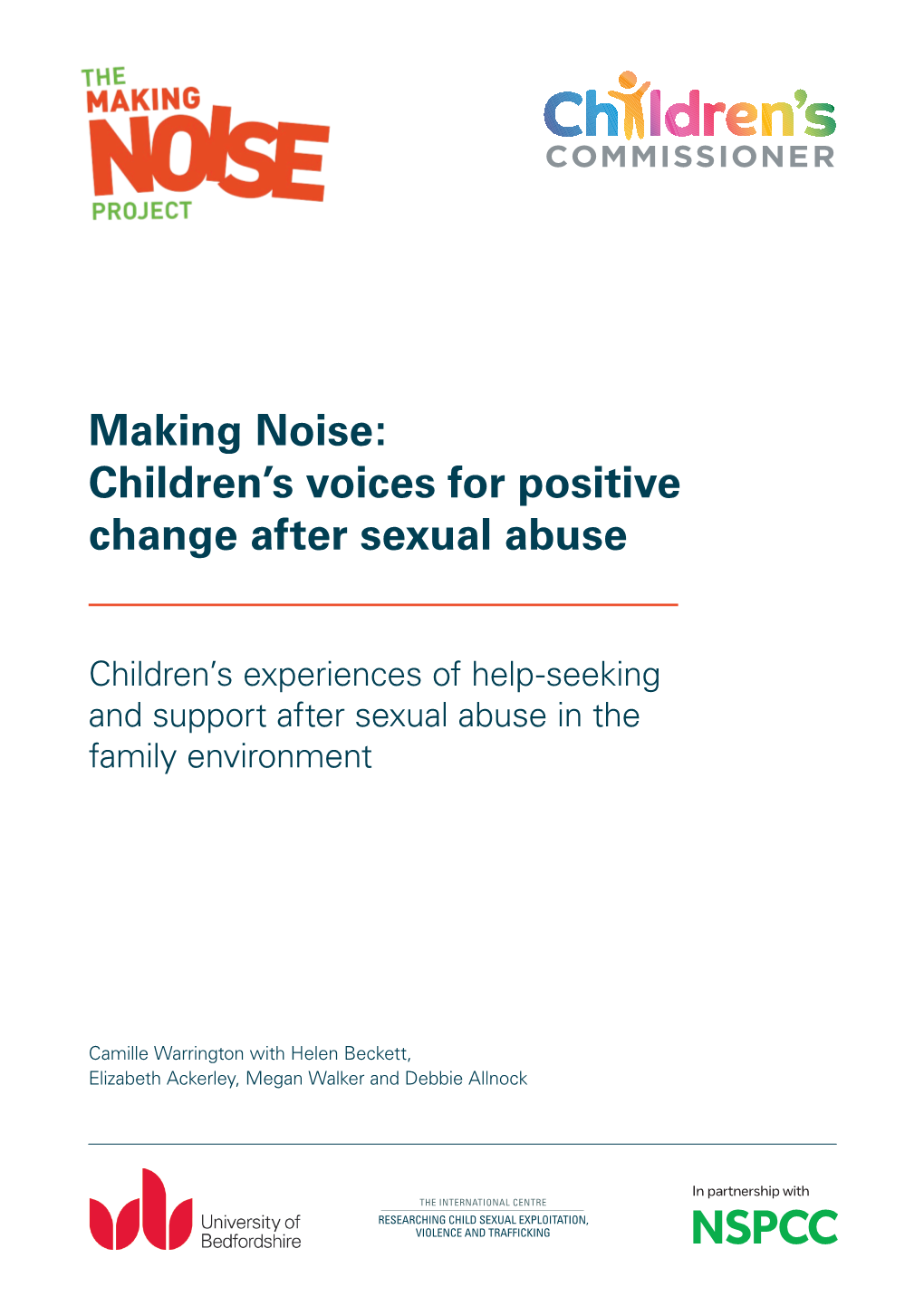 Making Noise: Children's Voices for Positive Change After Sexual Abuse