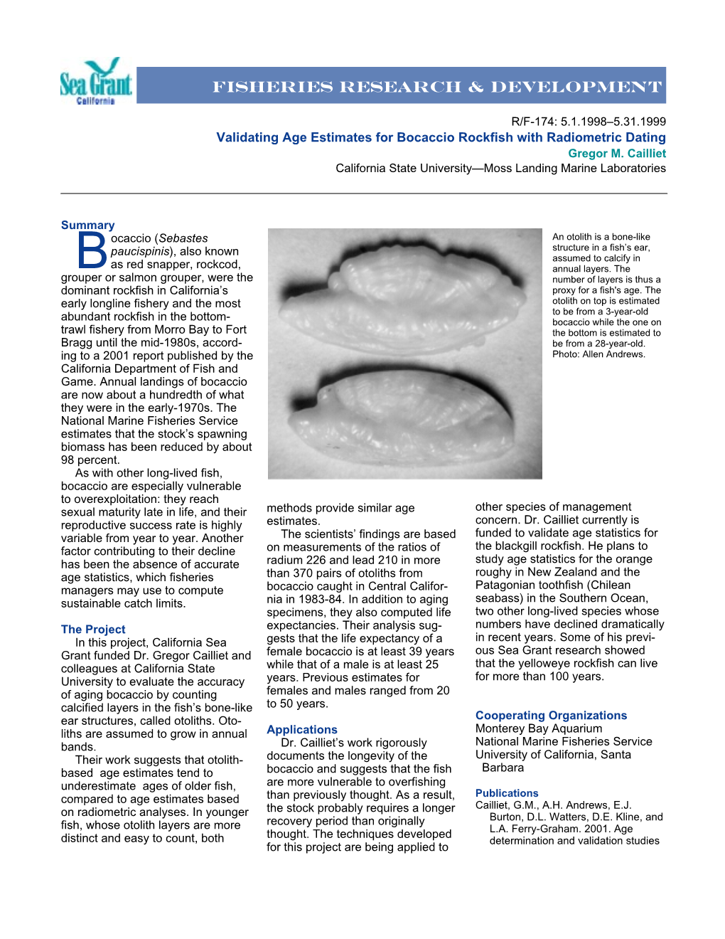 Validating Age Estimates for Bocaccio Rockfish with Radiometric Dating Gregor M