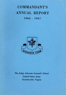 Commandant's Annual Report, 1966-1967