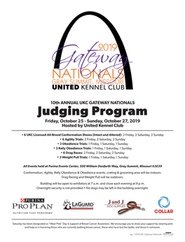 GATEWAY NATIONALS Judging Program Friday, October 25 - Sunday, October 27, 2019 Hosted by United Kennel Club