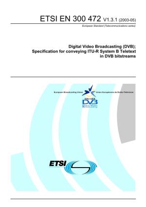 ETSI EN 300 472 V1.3.1 (2003-05) European Standard (Telecommunications Series)