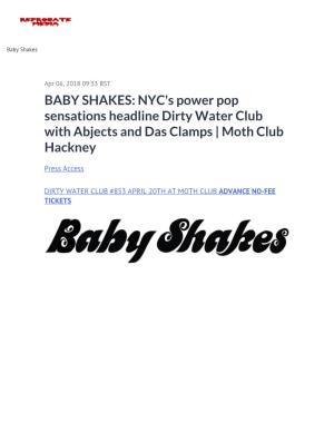 BABY SHAKES: NYC's Power Pop Sensations Headline Dirty Water Club with Abjects and Das Clamps | Moth Club Hackney