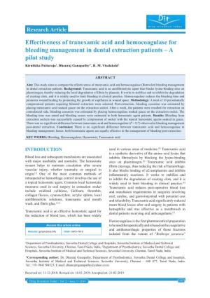 Effectiveness of Tranexamic Acid and Hemocoagulase for Bleeding Management in Dental Extraction Patients – a Pilot Study Kiruthika Patturaja1, Dhanraj Ganapathy2*, R