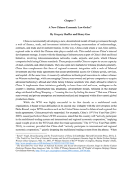 Chapter 7 a New Chinese Economic Law Order? by Gregory Shaffer and Henry Gao China Is Incrementally Developing a New, Decentrali