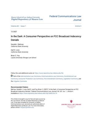 In the Dark: a Consumer Perspective on FCC Broadcast Indecency Denials