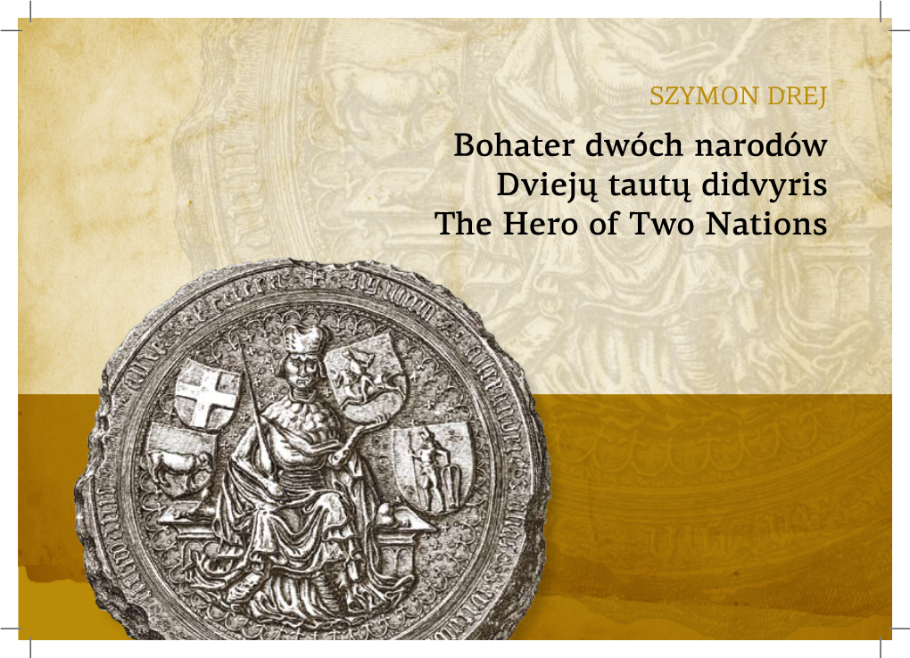 Bohater Dwóch Narodów Dviejų Tautų Didvyris the Hero of Two Nations