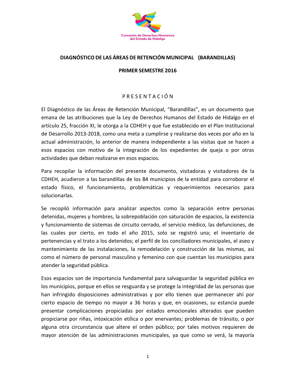 Diagnóstico De Las Áreas De Retención Municipal (Barandillas)