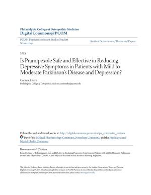 Is Pramipexole Safe and Effective in Reducing Depressive Symptoms in Patients with Mild to Moderate Parkinson’S Disease and Depression? Corinne J
