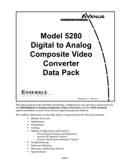 Model 5280 Digital to Analog Composite Video Converter Data Pack