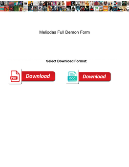 Meliodas Full Demon Form