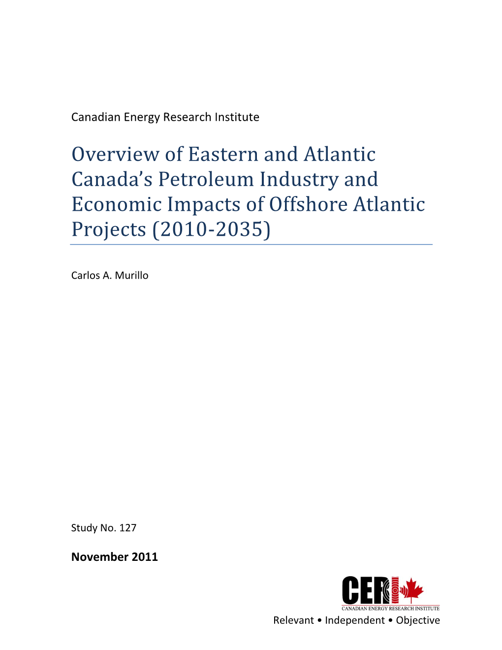 Overview of Eastern and Atlantic Canada's Petroleum Industry