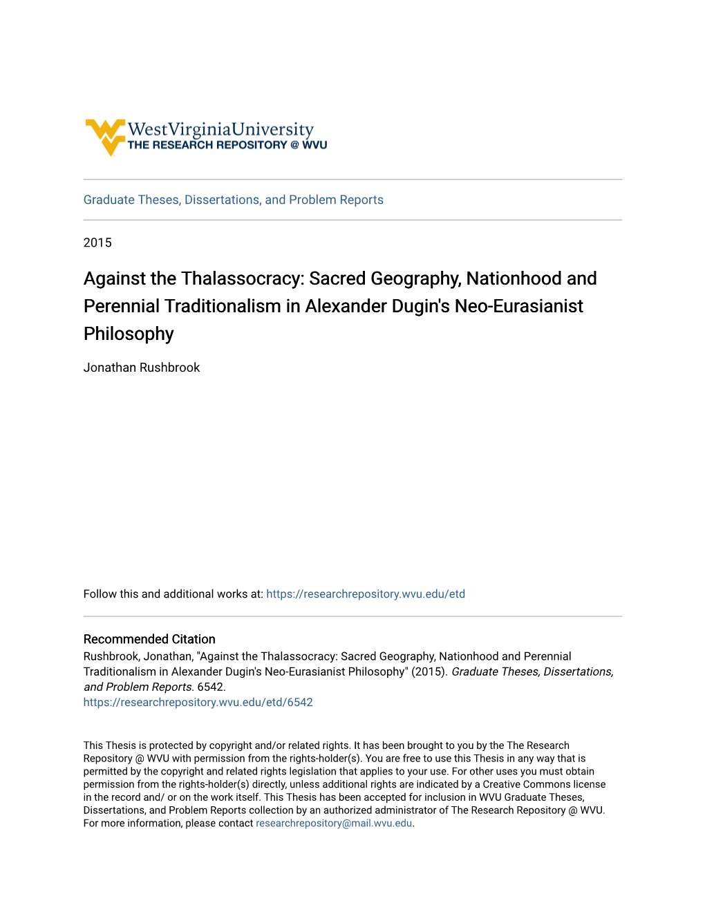 Sacred Geography, Nationhood and Perennial Traditionalism in Alexander Dugin's Neo-Eurasianist Philosophy