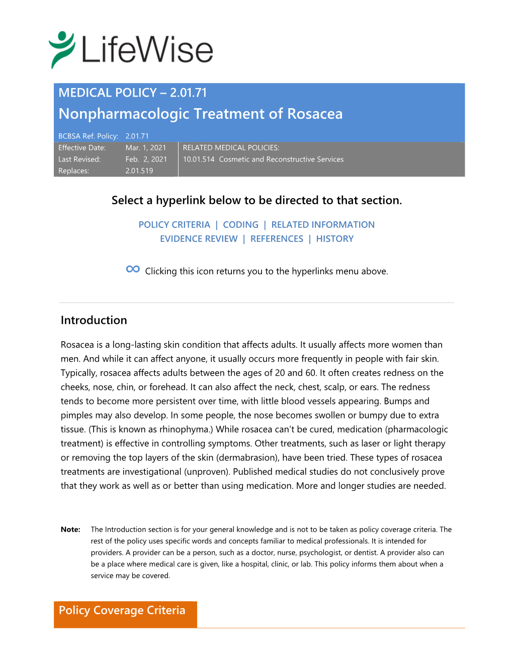 2.01.71 Nonpharmacologic Treatment of Rosacea