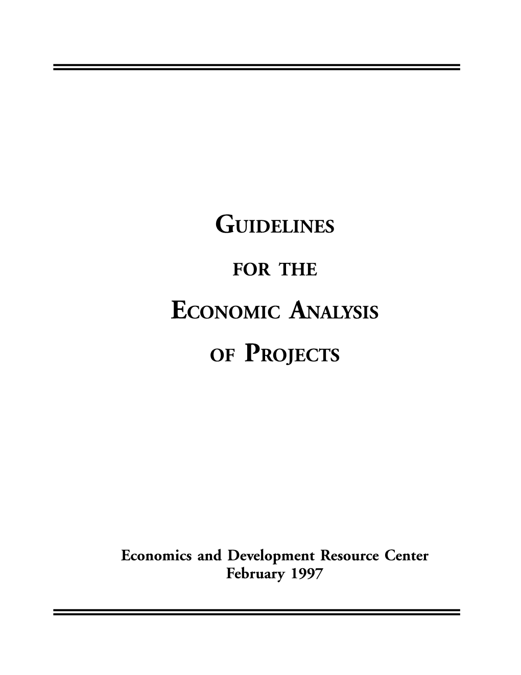 Guidelines for the Economic Analysis of Projects