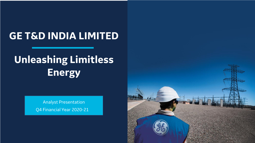 GE T&D INDIA LIMITED Unleashing Limitless Energy