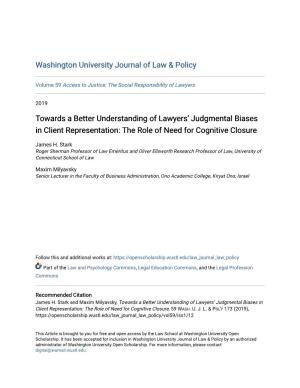 Towards a Better Understanding of Lawyers' Judgmental Biases in Client Representation: the Role of Need for Cognitive Closure