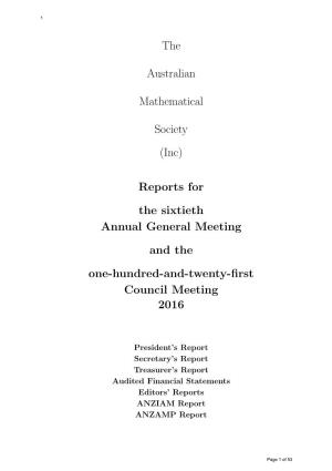 The Australian Mathematical Society (Inc) Reports for the Sixtieth Annual