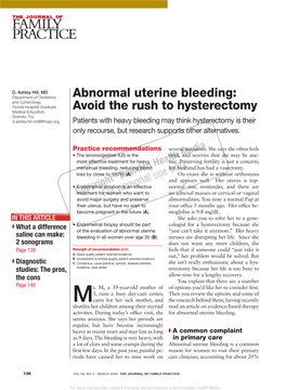 Abnormal Uterine Bleeding: and Gynecology, Florida Hospital Graduate Avoid the Rush to Hysterectomy Medical Education, Orlando, Fla