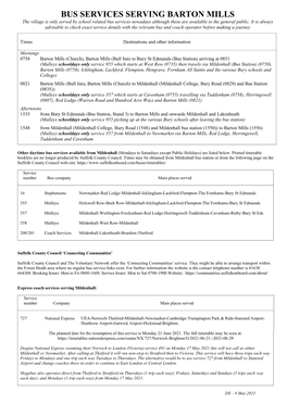 BUS SERVICES SERVING BARTON MILLS the Village Is Only Served by School Related Bus Services Nowadays Although These Are Available to the General Public