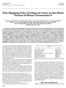 Fine Mapping of the Circling (&lt;I&gt;Cir&lt;/I&gt;) Gene on the Distal