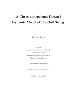 A Three-Dimensional Forward Dynamic Model of the Golf Swing