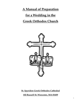 A Manual of Preparation for a Wedding in the Greek Orthodox Church