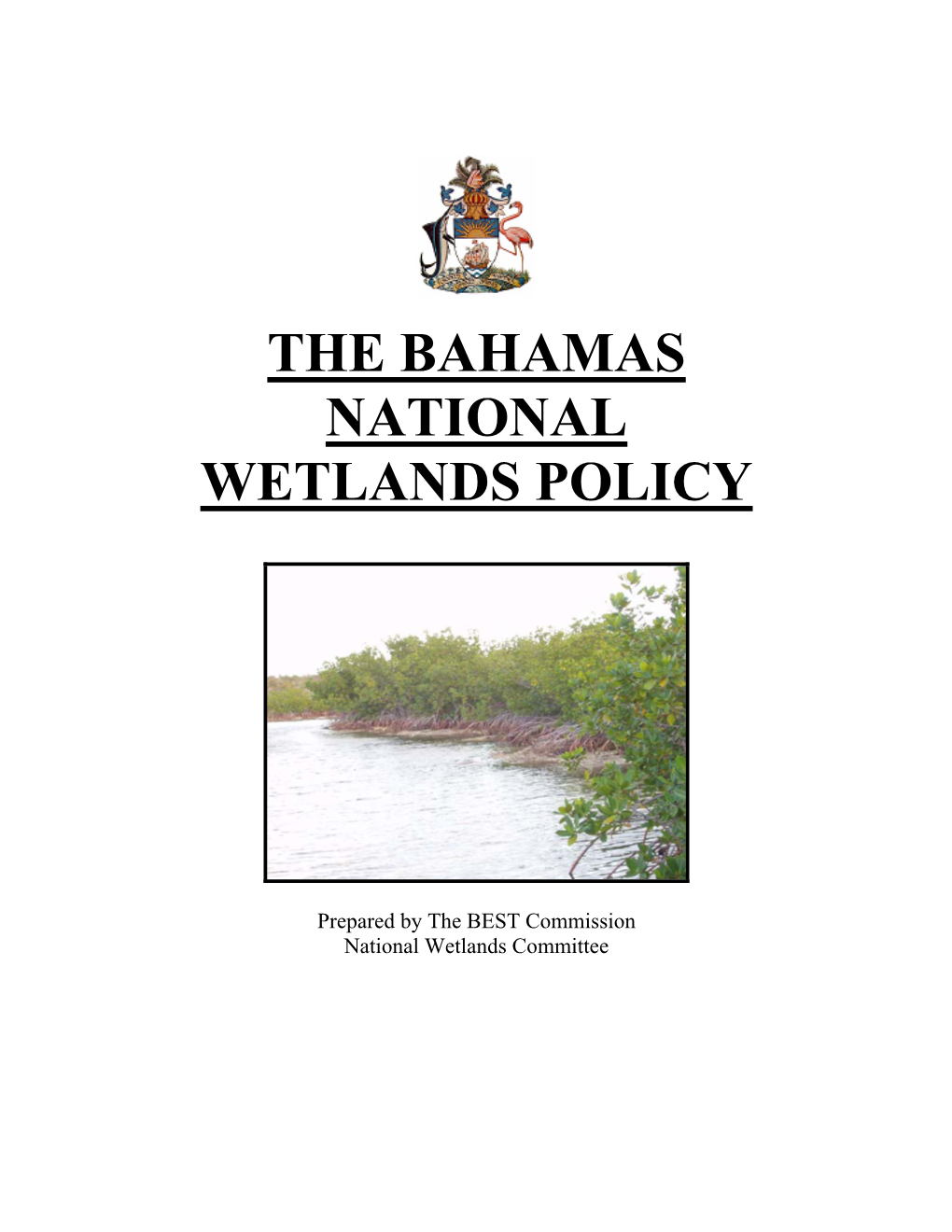 The Bahamas National Wetlands Policy