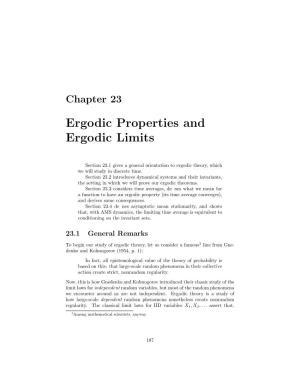 Ergodic Properties and Ergodic Limits
