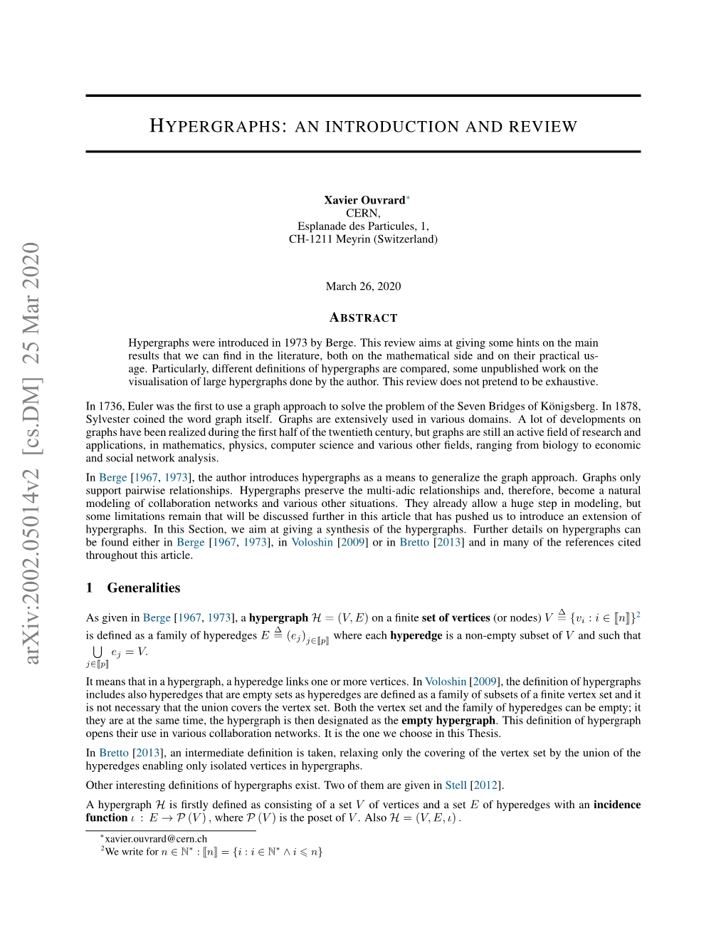 Hypergraphs: an Introduction and Review