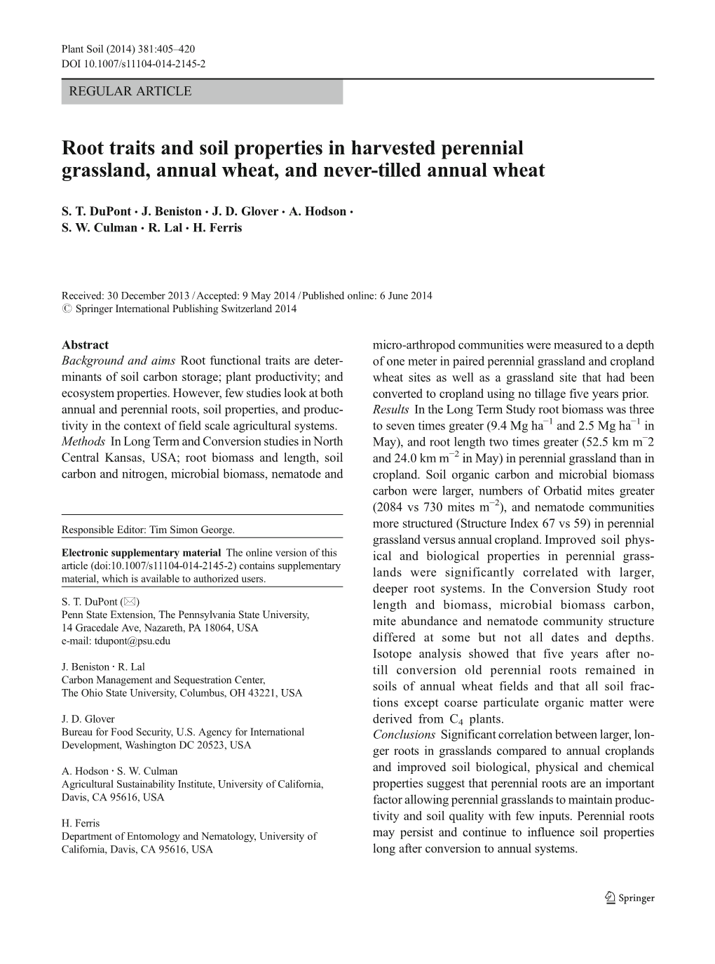 Root Traits and Soil Properties in Harvested Perennial Grassland, Annual Wheat, and Never-Tilled Annual Wheat