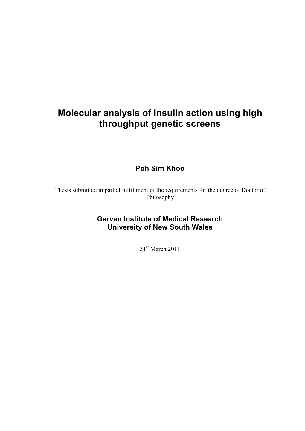 Molecular Analysis of Insulin Action Using High Throughput Genetic Screens