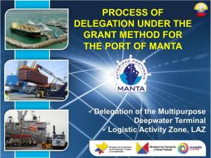 Process of Delegation Under the Grant Method for the Port of Manta
