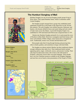 The Humburi Songhay of Mali Humburi Songhay Are One of Several Songhay People Groups Living in West Africa