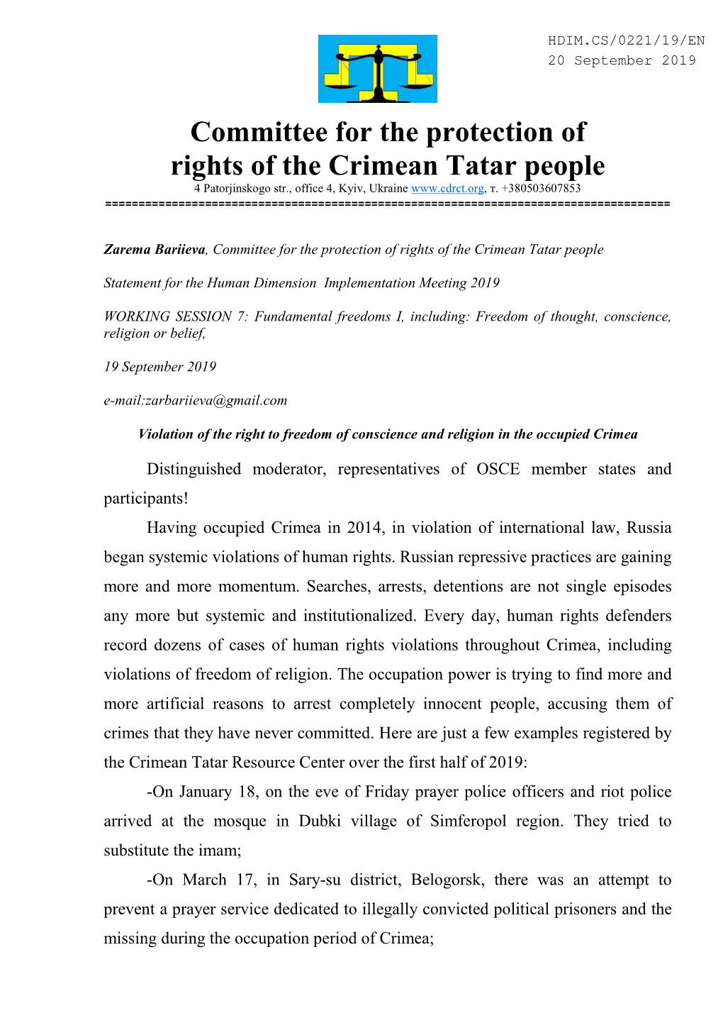 Committee for the Protection of Rights of the Crimean Tatar People 4 Patorjinskogo Str., Office 4, Kyiv, Ukraine Т