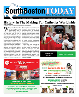 History in the Making for Catholics Worldwide SOUTH BOSTON TODAY by Ray Flynn (Former U.S